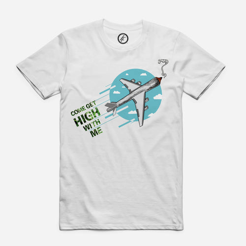 Get High With Me - Graphic Tee