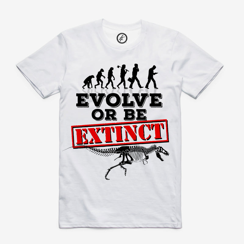 Evolve Or Be Extinct - Graphic Tee